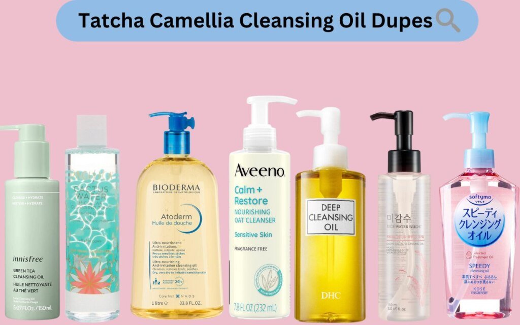 Tatcha Cleansing Oil Dupes